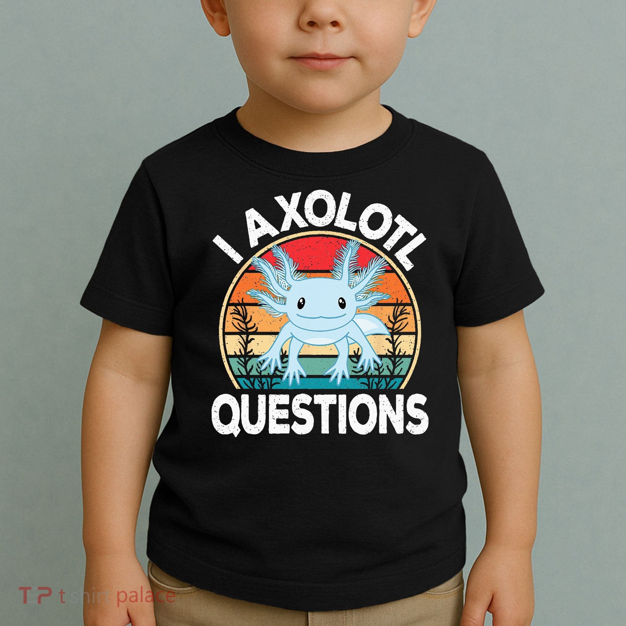 Funny I Axolotl Questions Cute Blue Axolotl Kawaii Retro Toddler T-Shirt