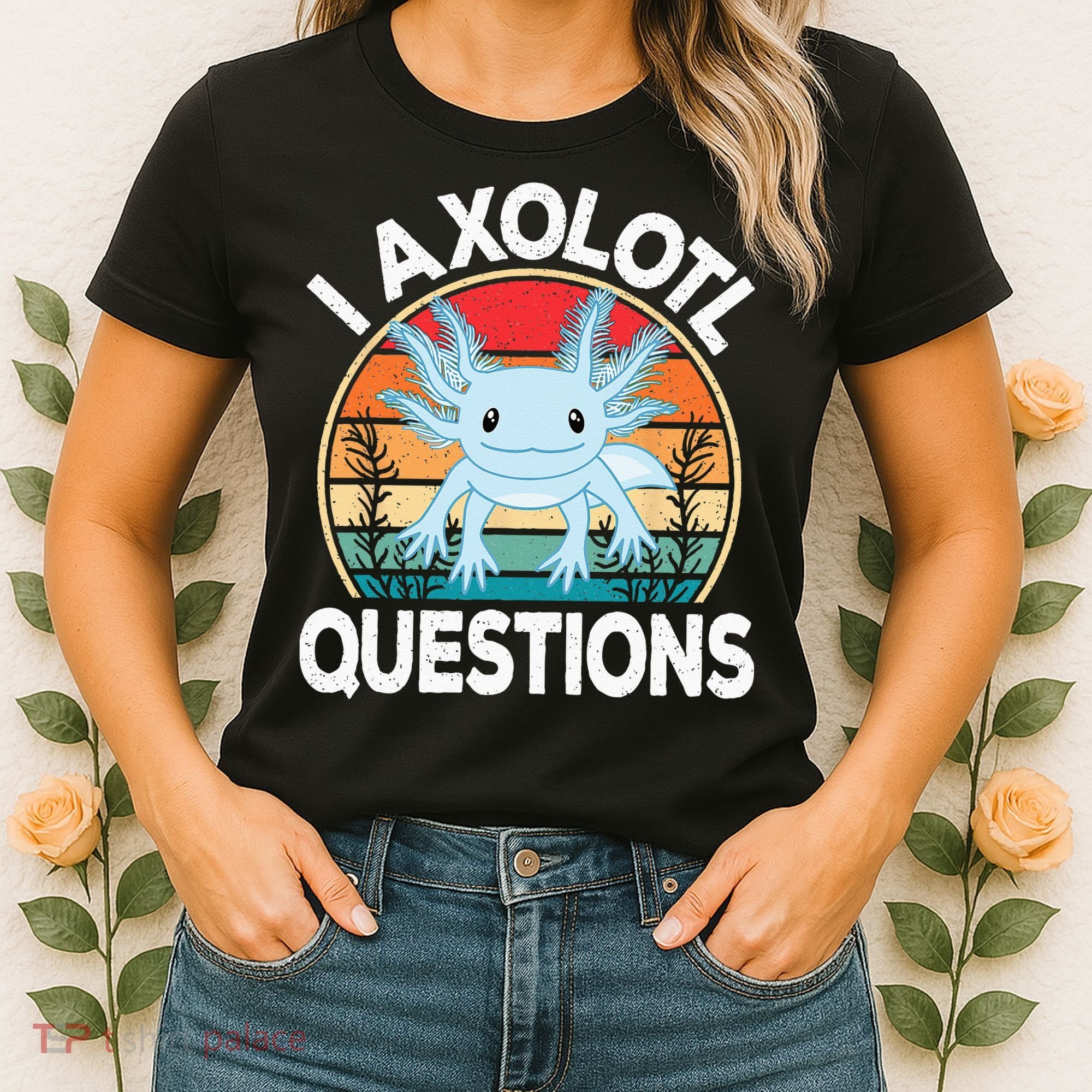 Funny I Axolotl Questions Cute Blue Axolotl Kawaii Retro Women's T-Shirt