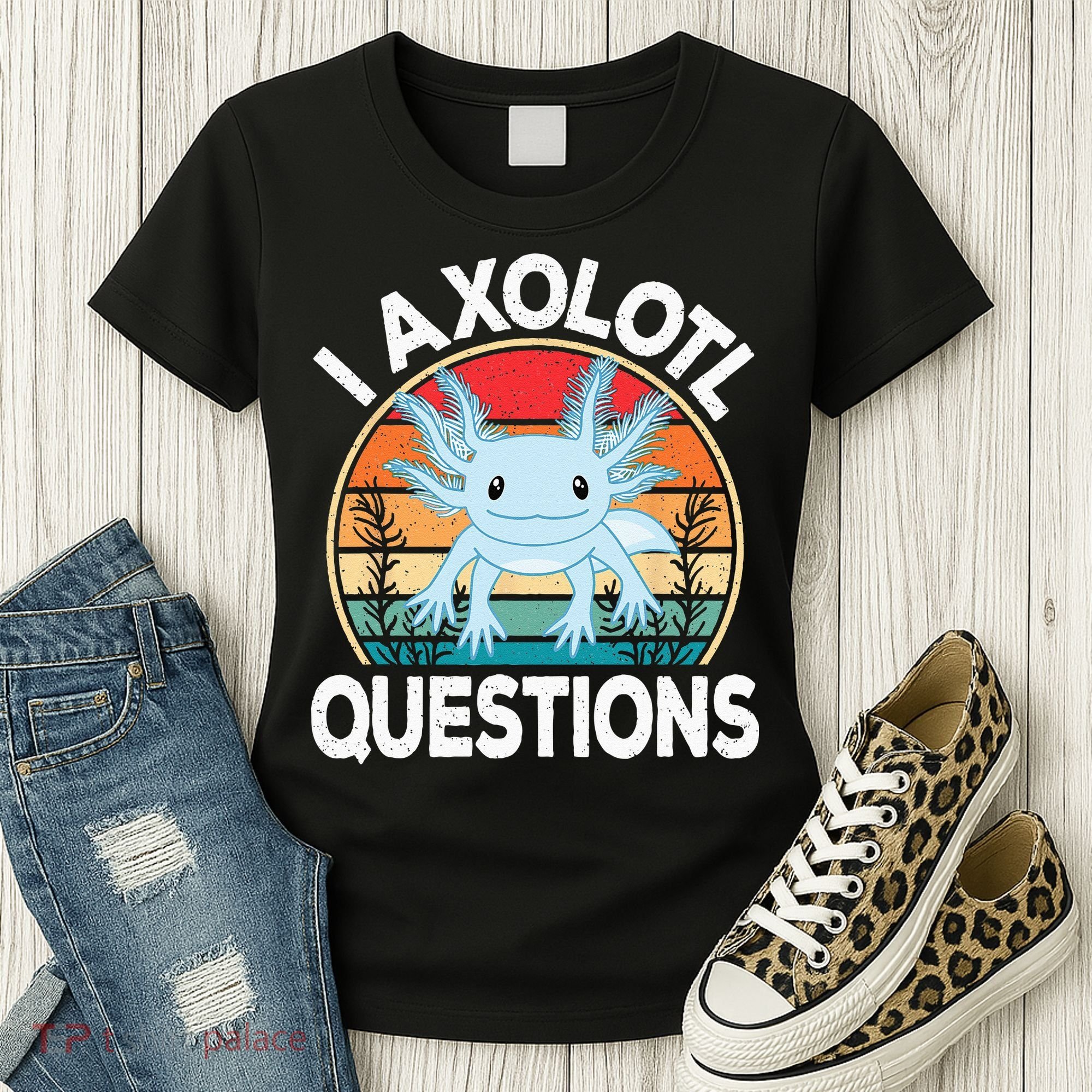 Funny I Axolotl Questions Cute Blue Axolotl Kawaii Retro Women's T-Shirt