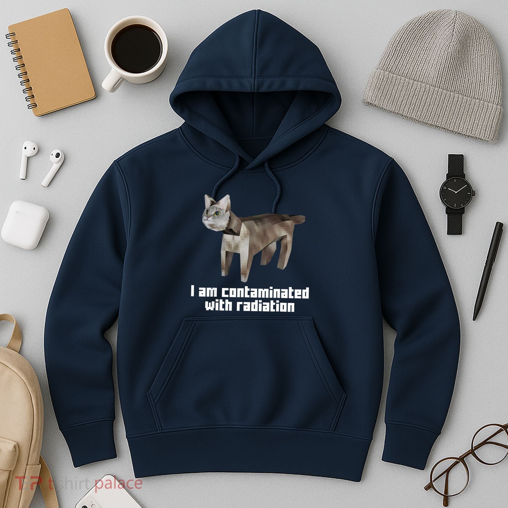 Funny I Am Contaminated With Radiation Ironic Cat Meme Hoodie