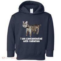 Funny I Am Contaminated With Radiation Ironic Cat Meme Toddler Hoodie thumb 0