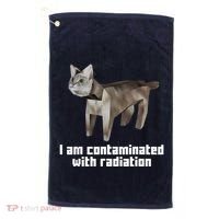Funny I Am Contaminated With Radiation Ironic Cat Meme Golf Towel thumb 0