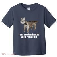 Funny I Am Contaminated With Radiation Ironic Cat Meme Toddler T-Shirt thumb 0