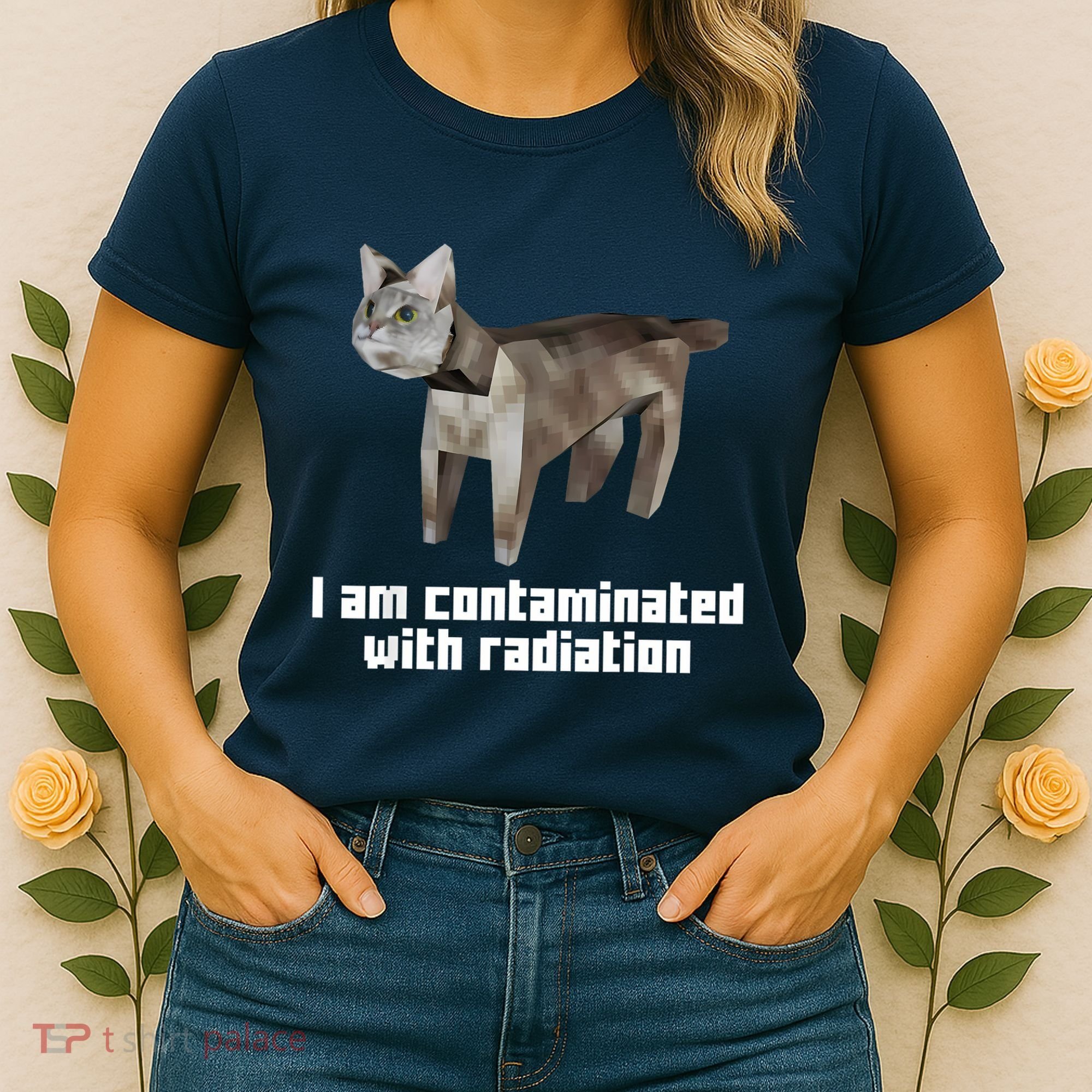 Funny I Am Contaminated With Radiation Ironic Cat Meme Women's T-Shirt