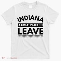 Funny Indiana A Great Place To Leave Sarcastic Indiana Retro T-Shirt thumb 0