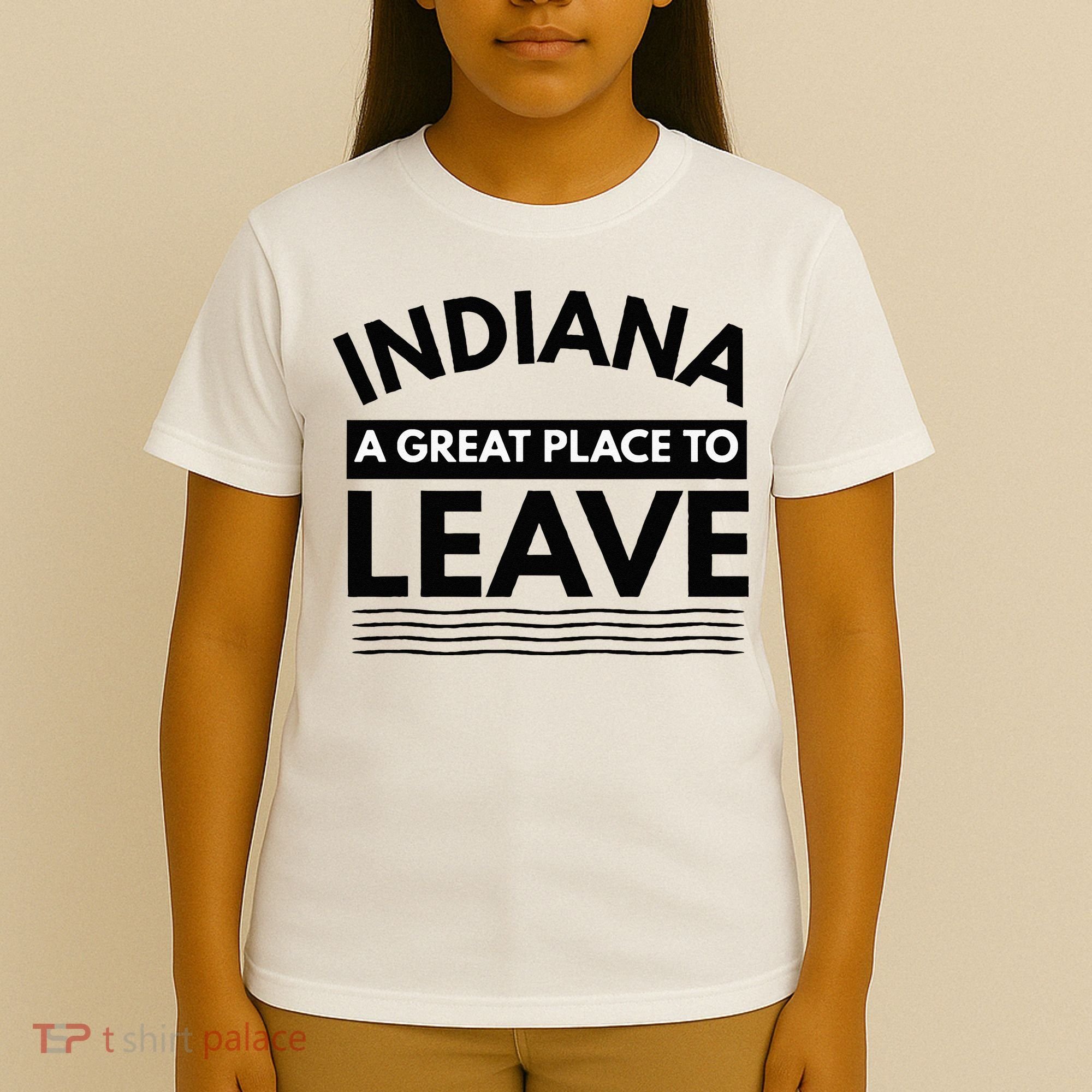 Funny Indiana A Great Place To Leave Sarcastic Indiana Retro T-Shirt
