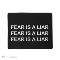 Fear Is A Liar Mousepad thumb 0
