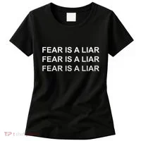 Fear Is A Liar Women's T-Shirt thumb 0