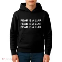 Fear Is A Liar Kids Hoodie thumb 4