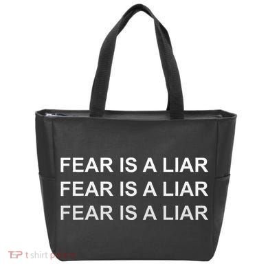 Fear Is A Liar Tote Bag