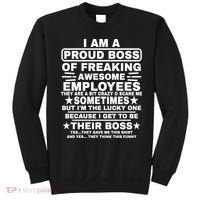Funny I Am A Proud Boss Of Freaking Awesome Employees Boss Sweatshirt thumb 0
