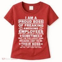 Funny I Am A Proud Boss Of Freaking Awesome Employees Boss Women's T-Shirt thumb 0