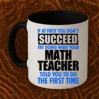 Funny If At First You Don't Succeed Math Teacher Coffee Mug thumb 2