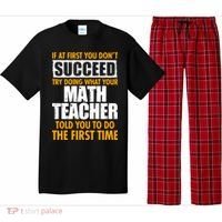 Funny If At First You Don't Succeed Math Teacher Pajama Set thumb 0