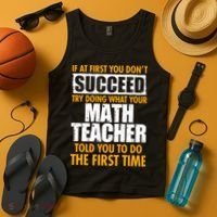 Funny If At First You Don't Succeed Math Teacher Tank Top thumb 4