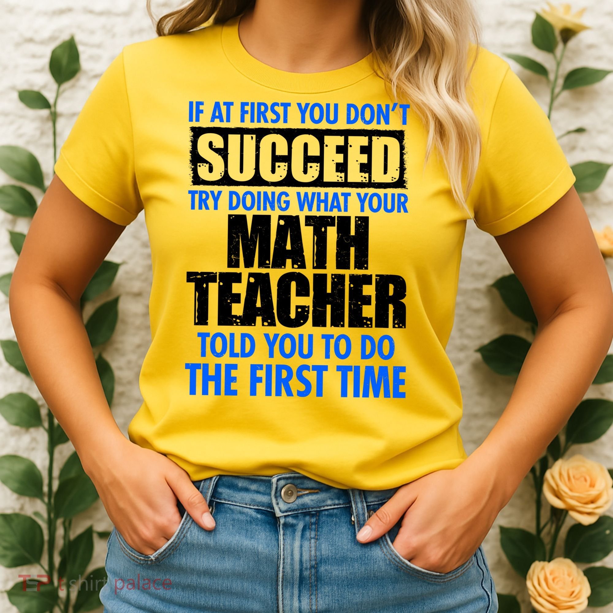 Funny If At First You Don't Succeed Math Teacher Women's T-Shirt
