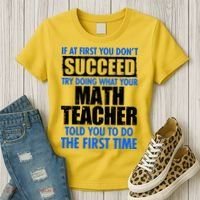Funny If At First You Don't Succeed Math Teacher Women's T-Shirt thumb 3