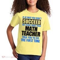 Funny If At First You Don't Succeed Math Teacher Kids T-Shirt thumb 2