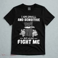 Funny I am small and sensitive but also fight me cat T-Shirt thumb 5