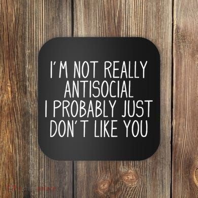 Funny Introvert Antisocial Coaster
