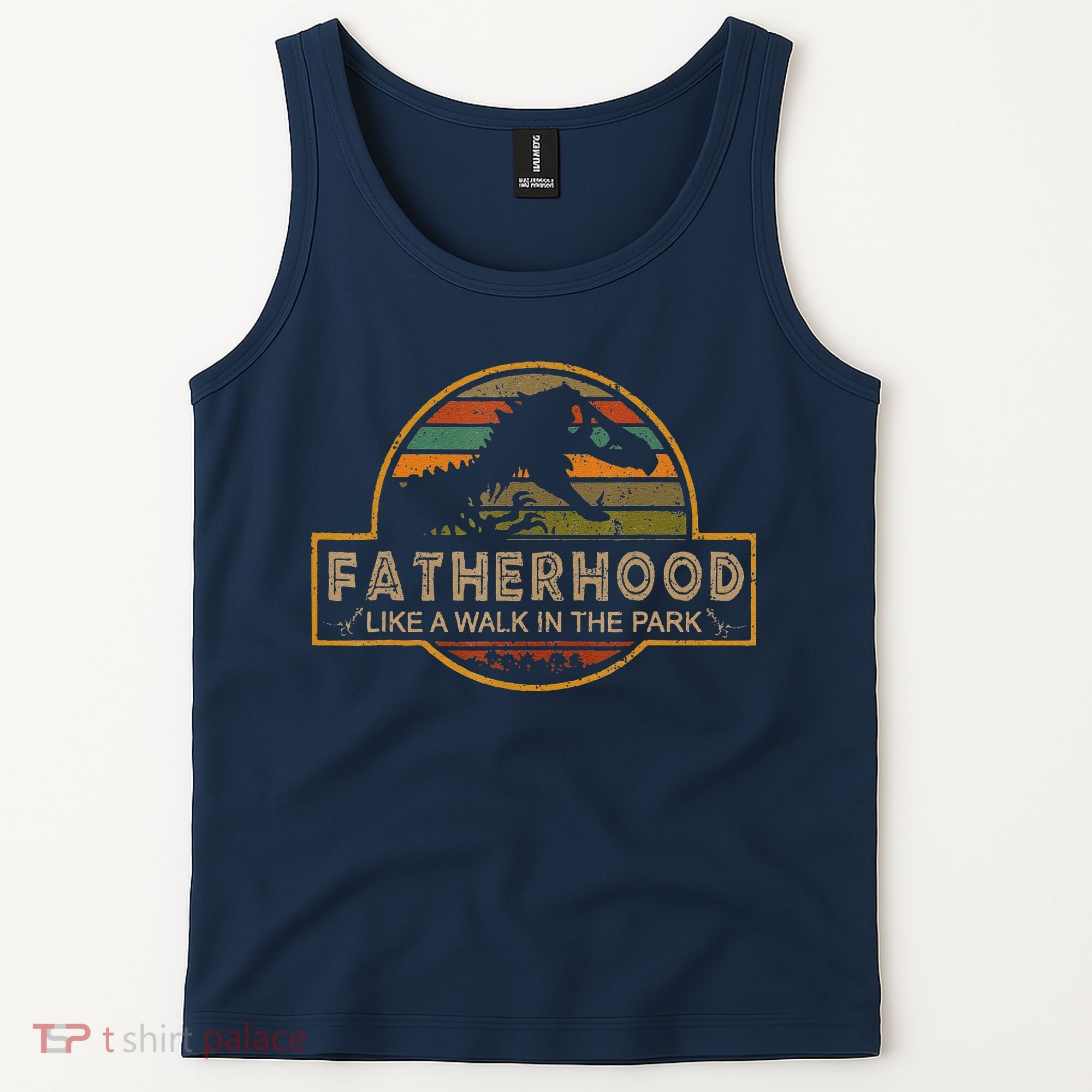 Fatherhood Is A Walk In The Park — Dino FatherS Day Tank Top