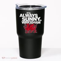 Funny ItS Always Sunny In Wrexham Wales Dragon Tumbler thumb 0