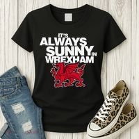 Funny ItS Always Sunny In Wrexham Wales Dragon Women's T-Shirt thumb 3