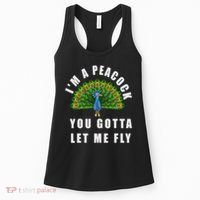 Funny I'm A Peacock You Gotta Let Me Fly Women's Tank Top thumb 0