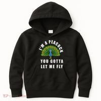 Funny I'm A Peacock You Gotta Let Me Fly Kids Hoodie thumb 0