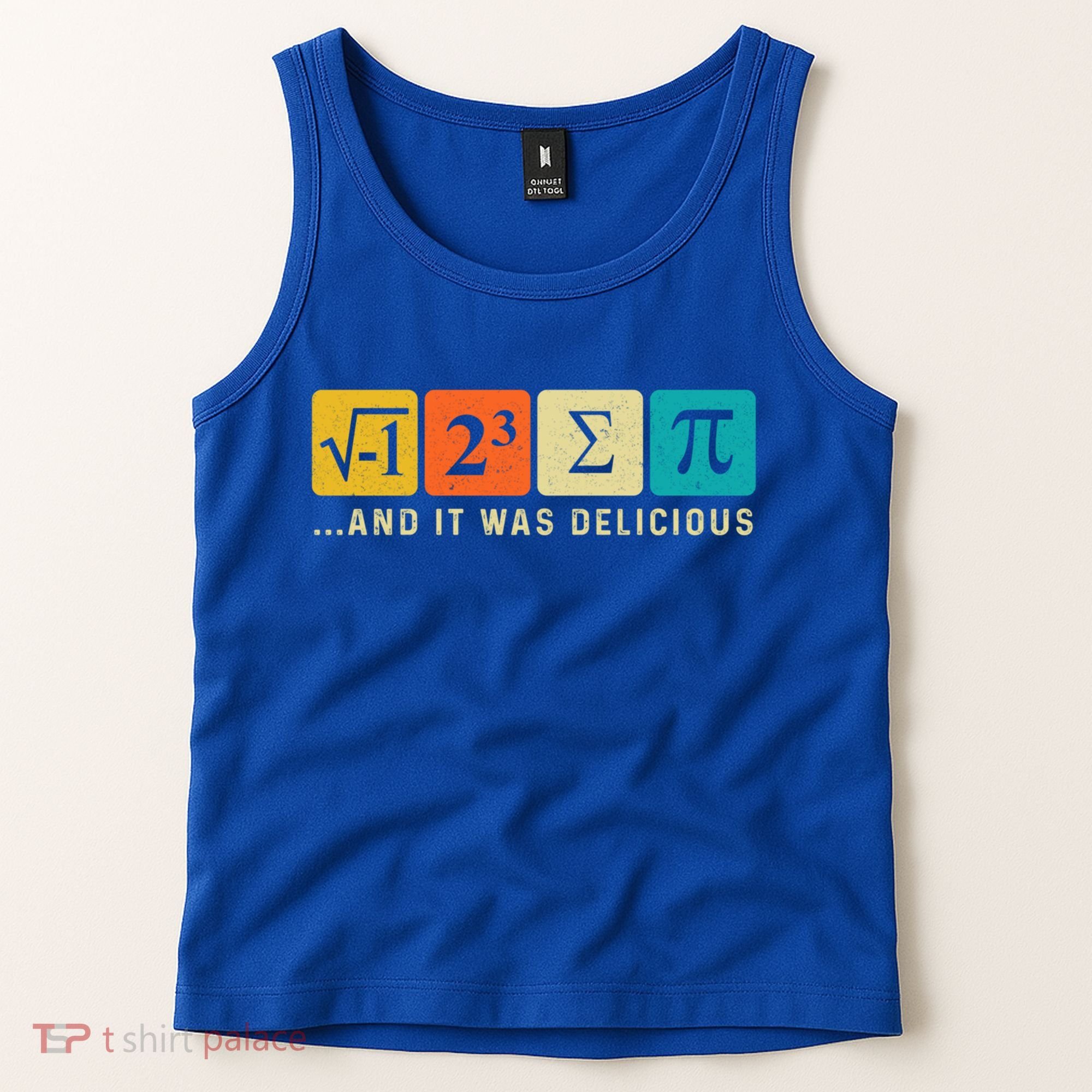 Funny I Ate Some Pie Pi Day Math Nerd Geek Sum Pi 3 14 Gift Tank Top