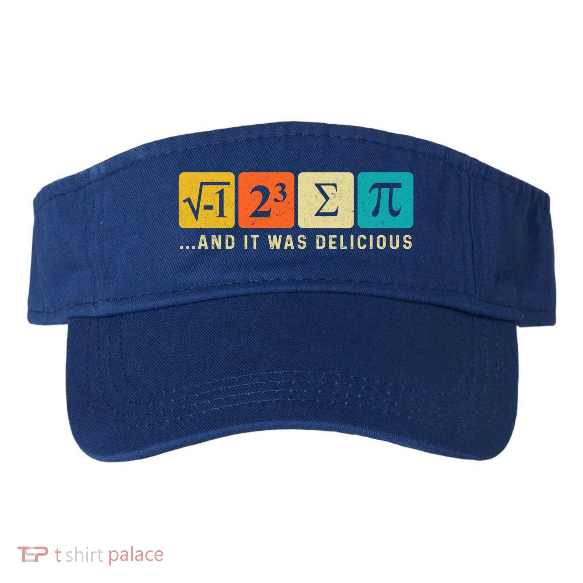 Funny I Ate Some Pie Pi Day Math Nerd Geek Sum Pi 3 14 Gift Visor