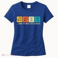 Funny I Ate Some Pie Pi Day Math Nerd Geek Sum Pi 3 14 Gift Women's T-Shirt thumb 0