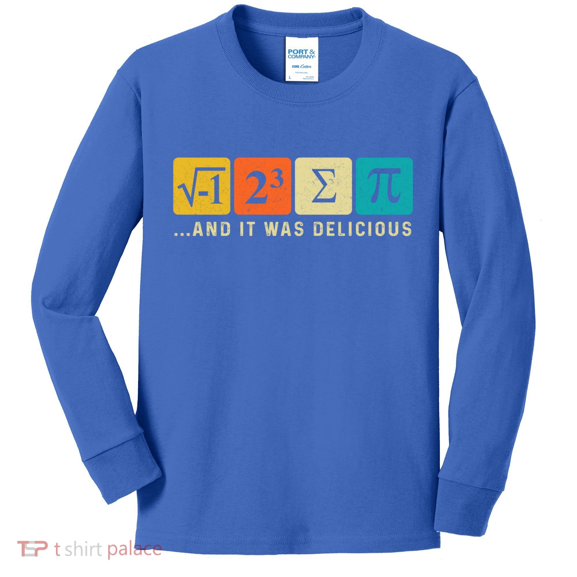Funny I Ate Some Pie Pi Day Math Nerd Geek Sum Pi 3 14 Gift Kids Long Sleeve Shirt