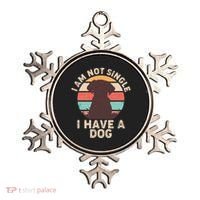 Funny I Am Not Single I Have A Dog Ornament thumb 0