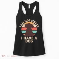 Funny I Am Not Single I Have A Dog Women's Tank Top thumb 0
