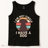 Funny I Am Not Single I Have A Dog Tank Top thumb 2