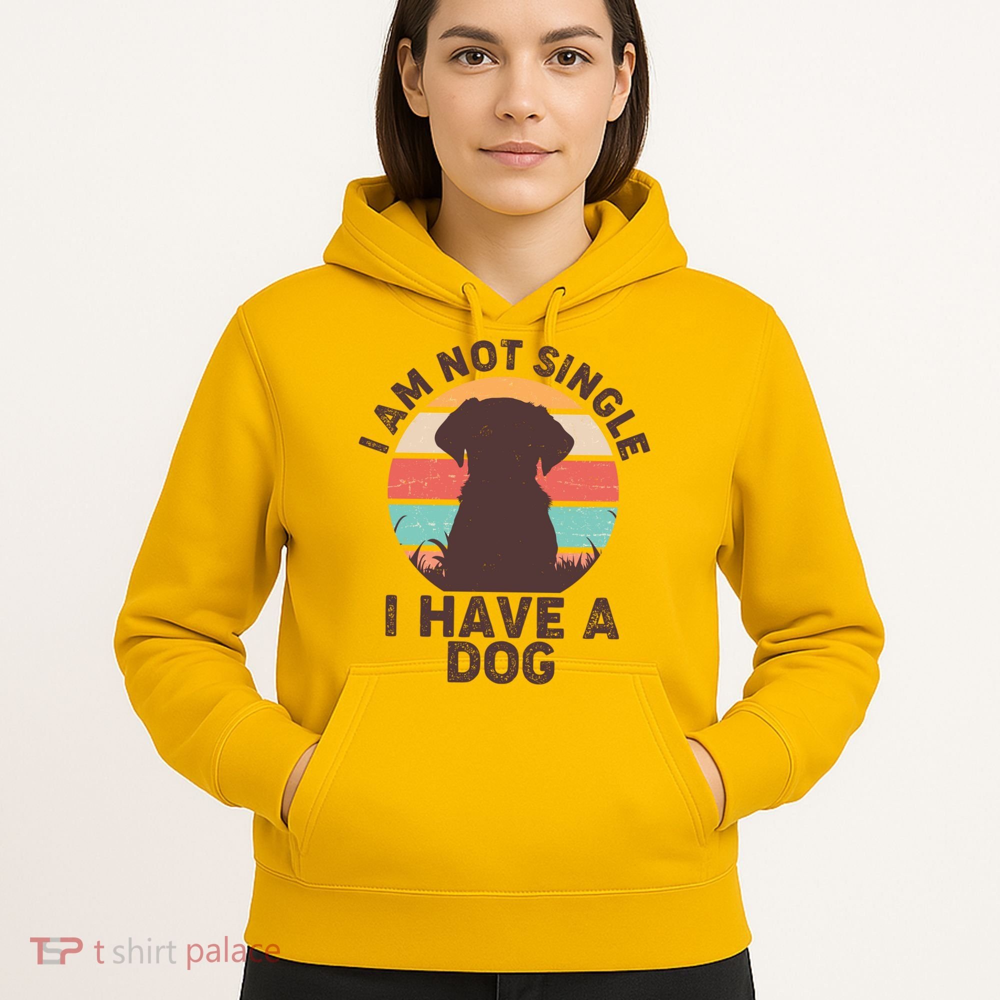 Funny I Am Not Single I Have A Dog Hoodie