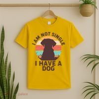 Funny I Am Not Single I Have A Dog T-Shirt thumb 2