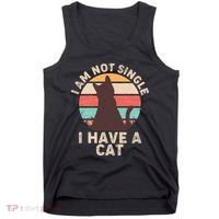 Funny I Am Not Single I Have A Cat Tank Top thumb 0