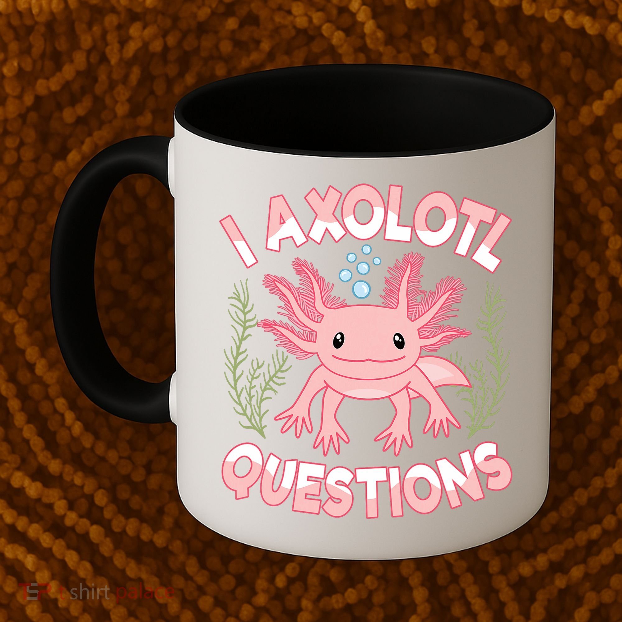 Funny I Axolotl Questions Cute Kawaii Pin.k Axolotl Coffee Mug