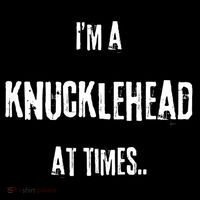 Funny IM A Knucklehead At Times Ornament thumb 1