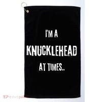 Funny IM A Knucklehead At Times Golf Towel thumb 0