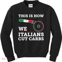 Funny Italian American How Italians Cut Carbs Pizza Slice Kids Sweatshirt thumb 0