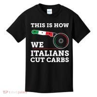 Funny Italian American How Italians Cut Carbs Pizza Slice Kids T-Shirt thumb 0