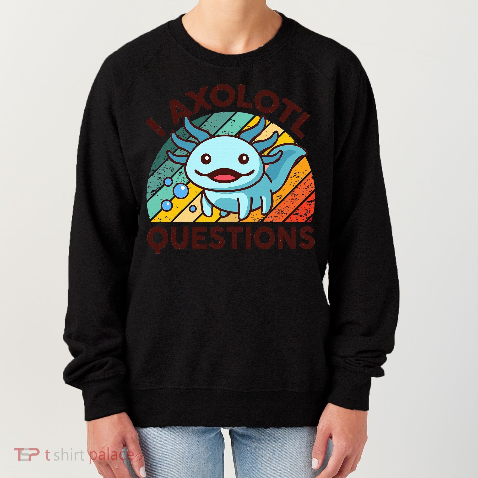 Funny I Axolotl Questions Retro Women's Sweatshirt