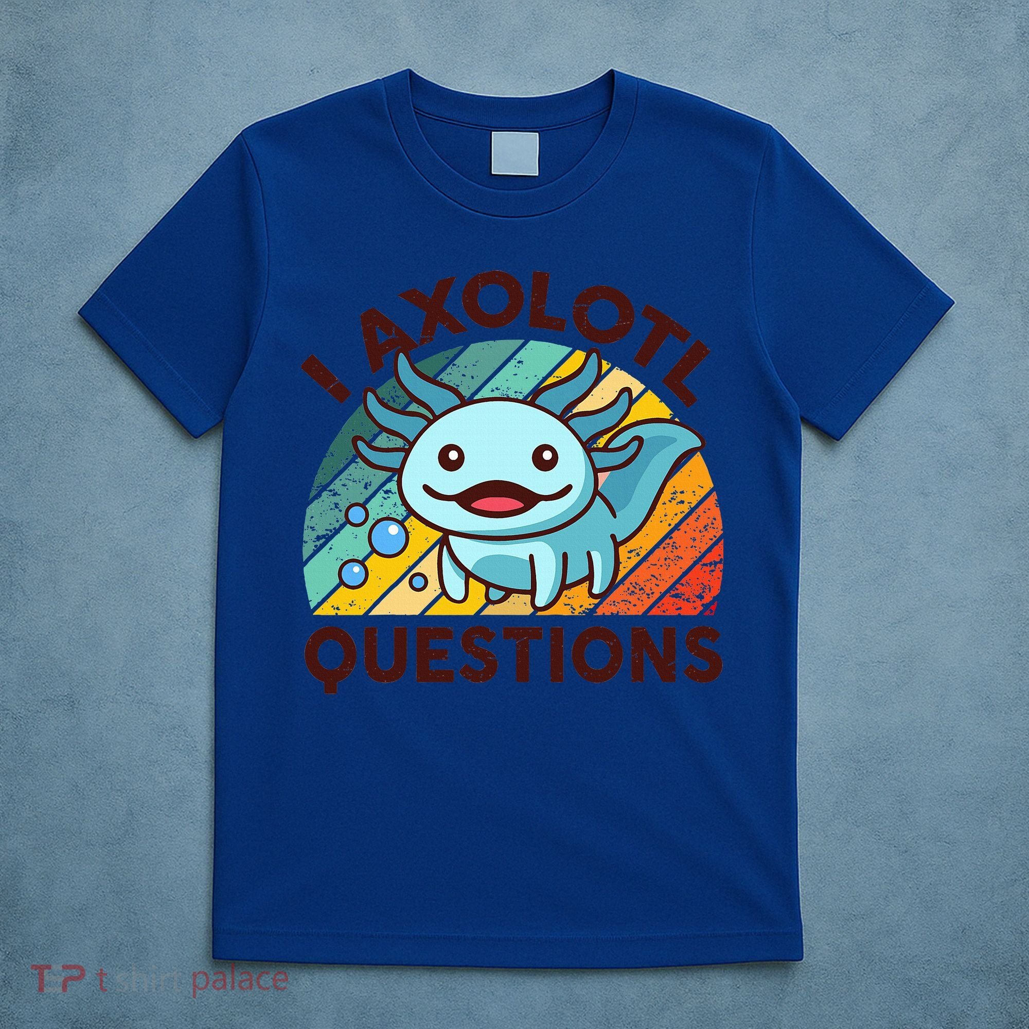 Funny I Axolotl Questions Retro T-Shirt
