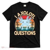 Funny I Axolotl Questions Cute Kawaii Blue Axolotl Retro T-Shirt thumb 0