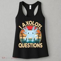 Funny I Axolotl Questions Cute Kawaii Blue Axolotl Retro Women's Tank Top thumb 3
