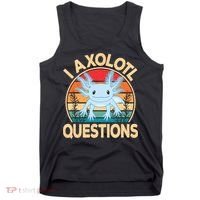 Funny I Axolotl Questions Cute Kawaii Blue Axolotl Retro Tank Top thumb 0