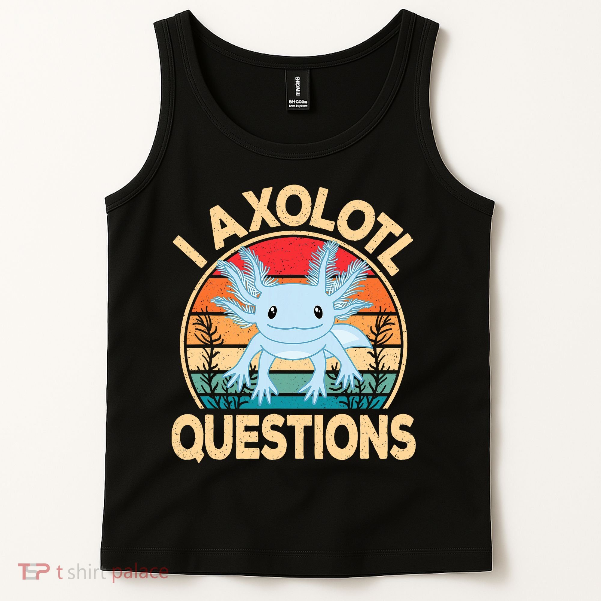 Funny I Axolotl Questions Cute Kawaii Blue Axolotl Retro Tank Top
